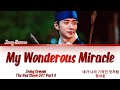 Jeong Sewoon 정세운 My Wonderous Miracle 네가 나의 기적인 것처럼 The Red Sleeve OST 3 옷소매 붉은 끝동 Lyrics 가사