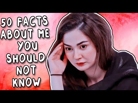 50 FACTS ABOUT ME THAT YOU DON'T HAVE TO  KNOW, BUT YOU SHOULD WATCH THI...