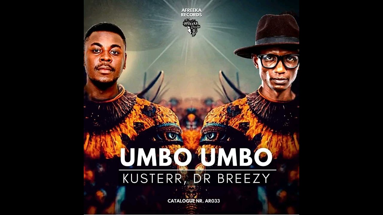 Kusterr & Dr Breezy - Umbo Umbo (Original Mix)