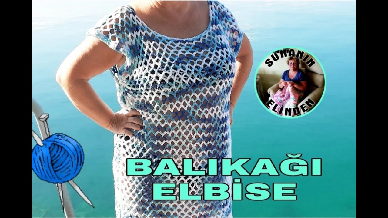 BALIKAĞI PLAJ ELBİSESİ (TIĞİŞİ)