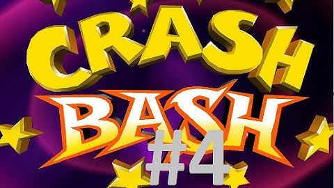 Crash Bash Any % Playthrough Part 4 - Crashball Crystal