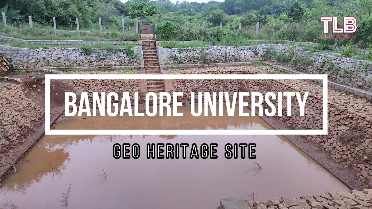 Bangalore University Geo Heritage Site | GSI | Ancient Wonders of Bangalore