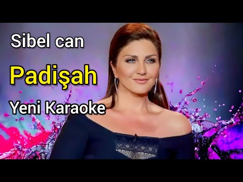 sibel can padişah