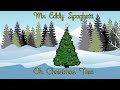 Oh Christmas Tree - Mr Eddy Spaghetti | Children&#39;s Christmas Song | Kids Christmas Song