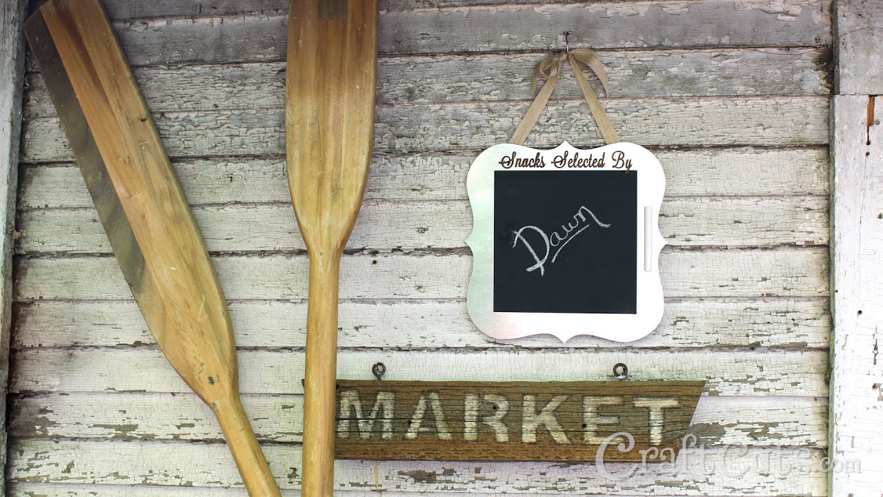 How to Make a Custom Chalkboard Sign