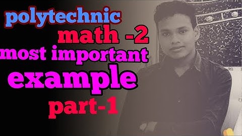 most important example of polytechnic math | polytechnic 2nd semester math | math by suraj arya