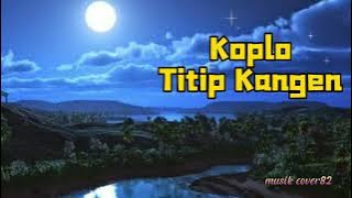 KOPLO TITIP KANGEN - SARI  II FULL BASS