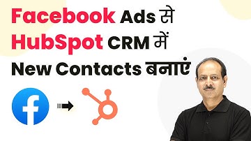 How to Automatically Create New Contacts in HubSpot CRM from Facebook Ads