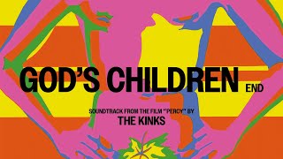 The Kinks - God&#39;s Children (End) [Official Audio]