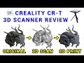 Creality CR-T 3D scanner review