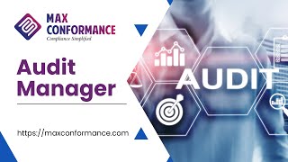 Audit Manager Module - #maxconformance