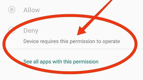 Device requires this permission to operate problem solved|Device requires this permission to operate