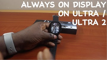 How to Turn On Always on Display on T900 Ultra/Ultra 2 Smartwatch