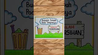 Poster Kebersihan Lingkungan - Buanglah Sampah Pada Tempatnya #jagalahkebersihan