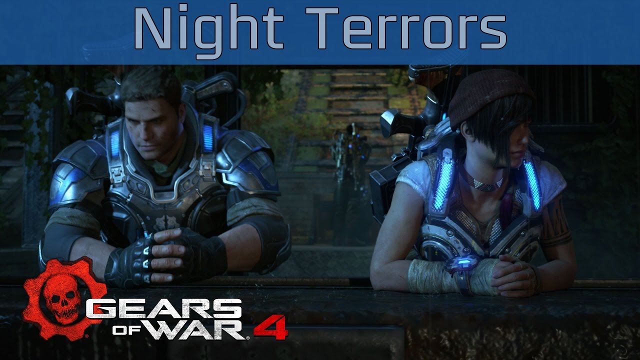 Gears of War 4 - Act #3 (Chapter #2): NIght Terrors Walkthrough [HD 1080P]