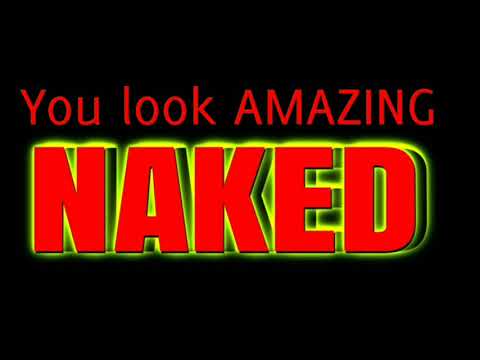 Look AMAZING AF Naked SUPERCHARGED Subliminal