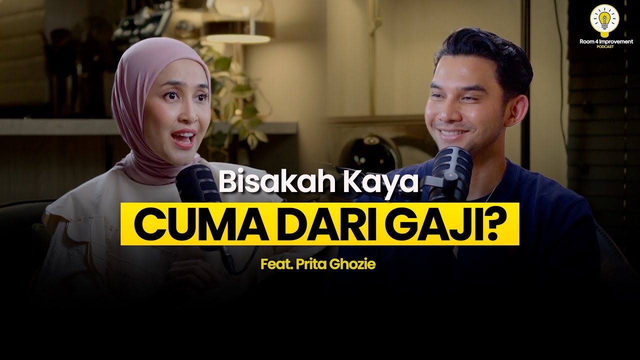 Cara Mengelola Gaji & Investasi Buat Karyawan | Prita Ghozie: Karyawan Juga Bisa Kaya! E35