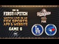 Dodgers vs Blue Jays | World Series Game 6 LIVE | MLB on FOX ⚾️
