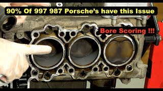 Everything You Need To Know About Porsche 996 997 Cylinder Bore Scoring