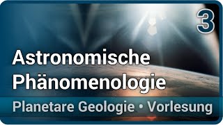 Planetare Geologie (3) • Astronomische Phänomenologie • Himmelsmechanik Erde Mond | Christian Köberl