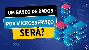 Microsserviços, banco de dados e relatórios