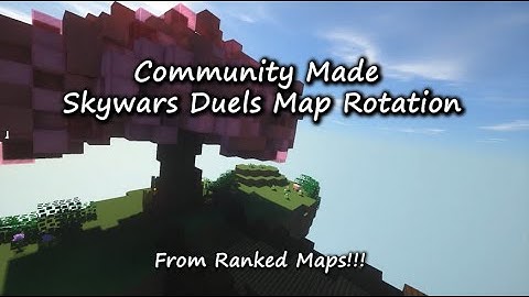 Community Made Skywars Duels Map Rotation Cinematic!