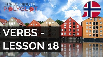 Learn Norwegian: Verbs with Conjugation and Examples | Lesson 18