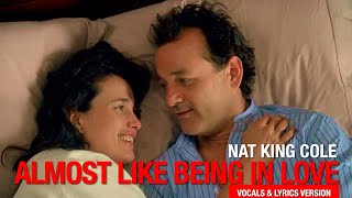 Nat King Cole - Almost Like Being In Love (Groundhog Day End Credits) #vocals #lyrics #lyricvideo