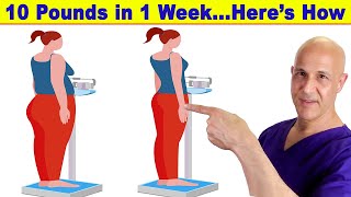 Losing 10 Pounds in 1 Week is Possible...Here