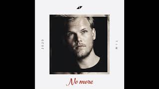 Avicii - No more (Unreleased track, Izeradeca edit)