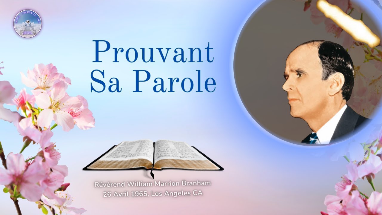 Prouvant sa parole, William Marrion Branham, 65-0426, #williammarrionbranham