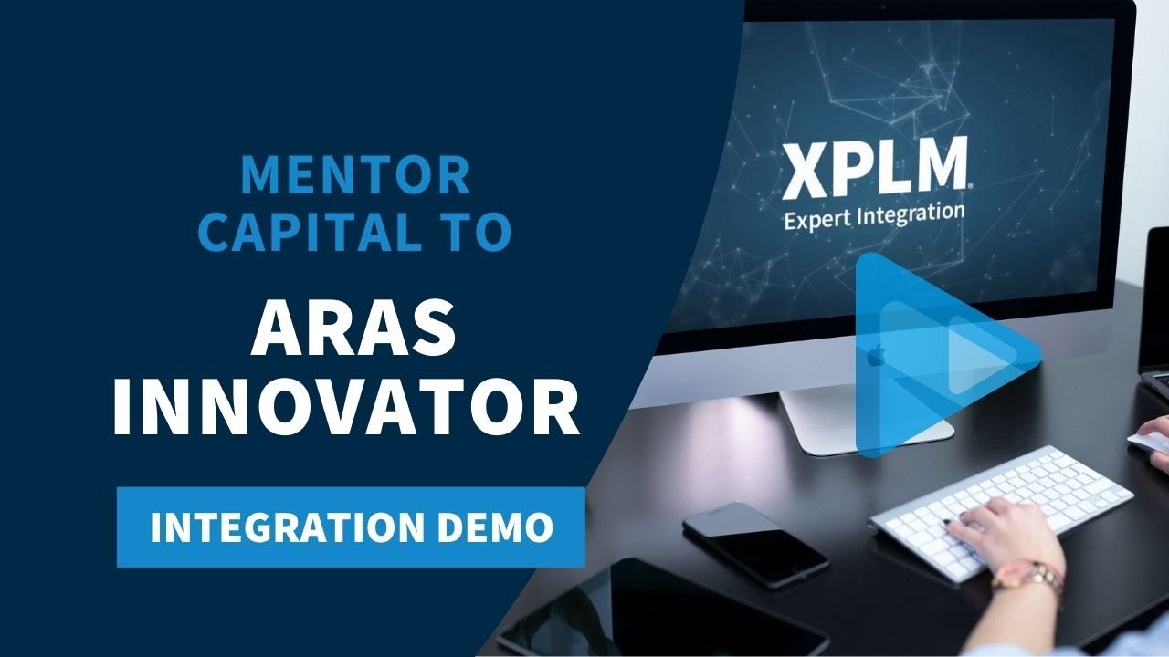 Mentor Capital to Aras Innovator Integration