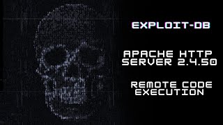 ExploitDB - Apache HTTP Server 2.4.50   Remote Code Execution
