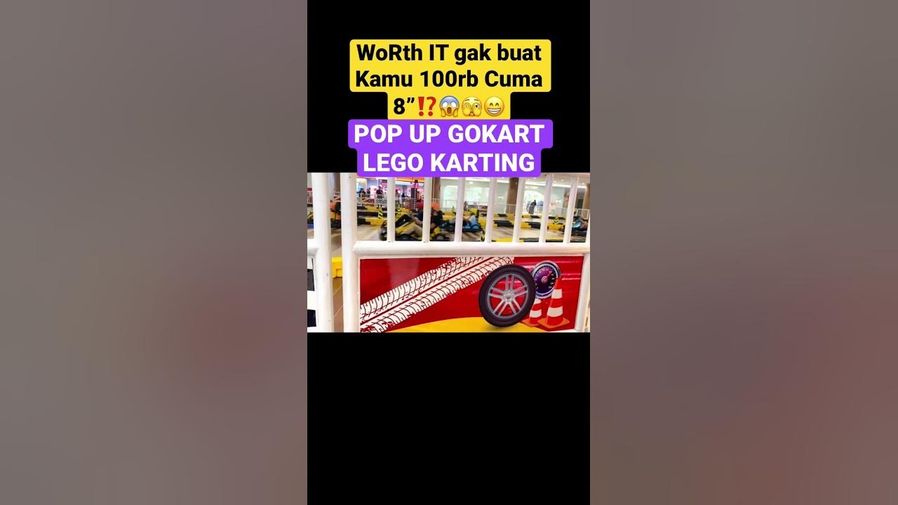 POP UP GOKART DI DAERAH JAKARTA SELATAN || LEGO KARTING #shorts #gokart