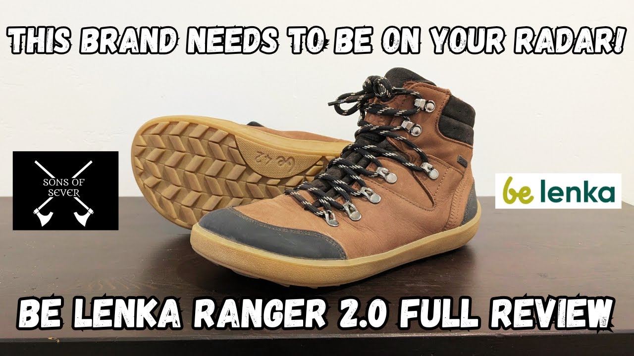 Be Lenka Ranger 2.0 Review/Best Barefoot Hiking Boot/Best Minimal Hiking Boot