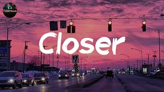 The Chainsmokers - Closer (Lyrics)