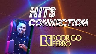 DJ RODRIGO FERRO HITS CONNECTION 15JUN2020