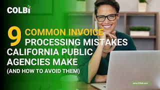 9 Common Invoice Processing Mistakes California Public Agencies Make (And How to Avoid Them)