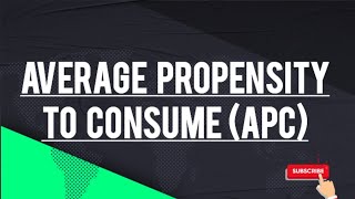 Average Propensity To Consume | Meaning Of Average Propensity To Consume | Consumption Function APC Average Propensity To Consume | Meaning Of Average Propensity To Consume | Consumption Function APC