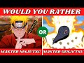 Would You Rather (NARUTO EDITION) -  Part 2