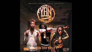 Migos- WOA (Young Rich Niggas 2)