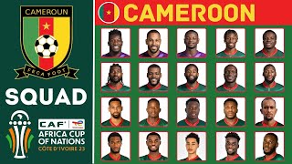 CAMEROON Official Squad AFCON 2023 | African Cup Of Nations 2023 | FootWorld