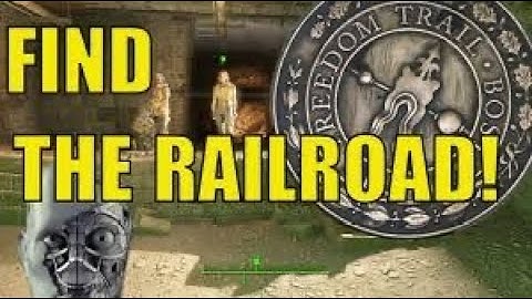 Fallout 4 - How To Find The Railroad [Freedom Trail]