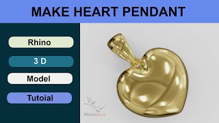 heart pendant /rhino 3d/tutorial