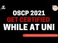 OSCP 2021 - Get Certified While At Uni!