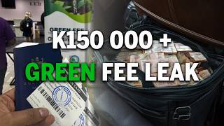 K150 000 Green Fee Leak