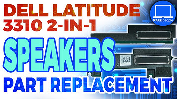 Dell Latitude 3310 2-in-1 How-To Install & Replace Speakers | Repair Guide