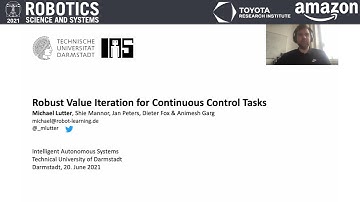 RSS 2021, Spotlight Talk 02: Robust Value Iteration for Continuous Control Tasks