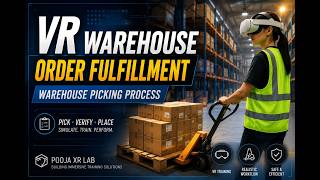 Warehouse Picking Process VR