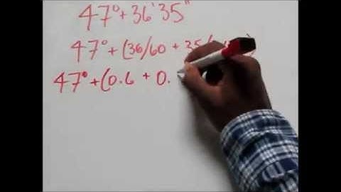 Mathematics and Geography: Geographic coordinate conversion, from minutes and seconds to decimals.